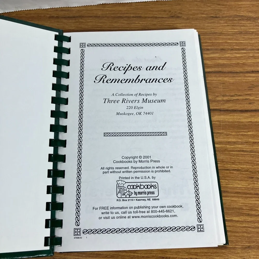 Muskogee Oklahoma Three Rivers Museum 2001 Cookbook Recipes & Remembrances